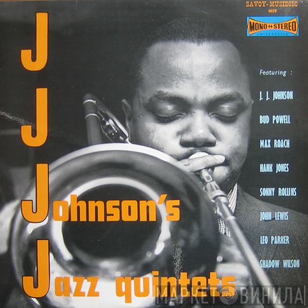 The J.J. Johnson Quintet - J.J. Johnson's Jazz Quintets