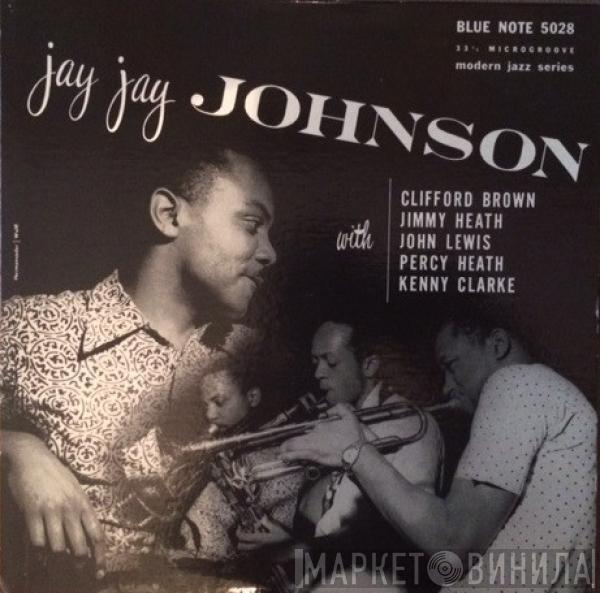 The J.J. Johnson Sextet - Jay Jay Johnson