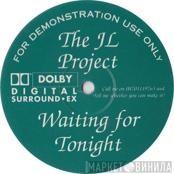 The JL Project - Waiting For Tonight