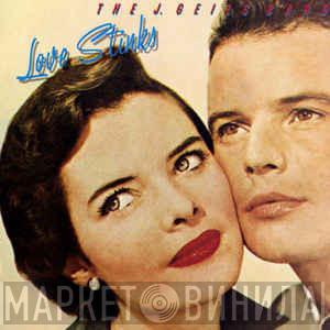 The J. Geils Band - Love Stinks