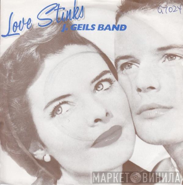 The J. Geils Band - Love Stinks