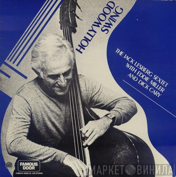 The Jack Lesberg Sextet, Eddie Miller , Dick Cary - Hollywood Swing
