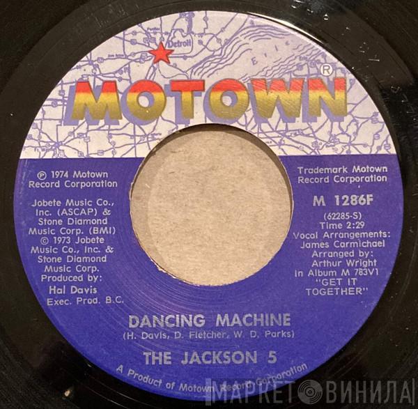  The Jackson 5  - Dancing Machine