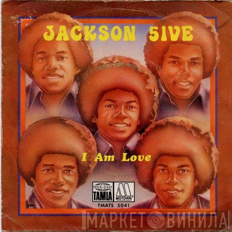  The Jackson 5  - I Am Love