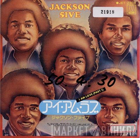  The Jackson 5  - I Am Love