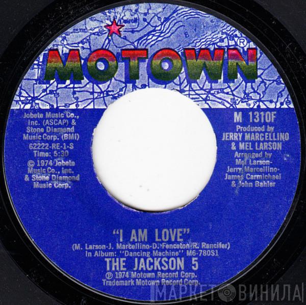  The Jackson 5  - I Am Love