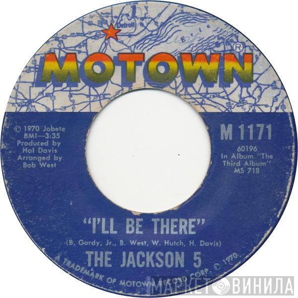  The Jackson 5  - I'll Be There