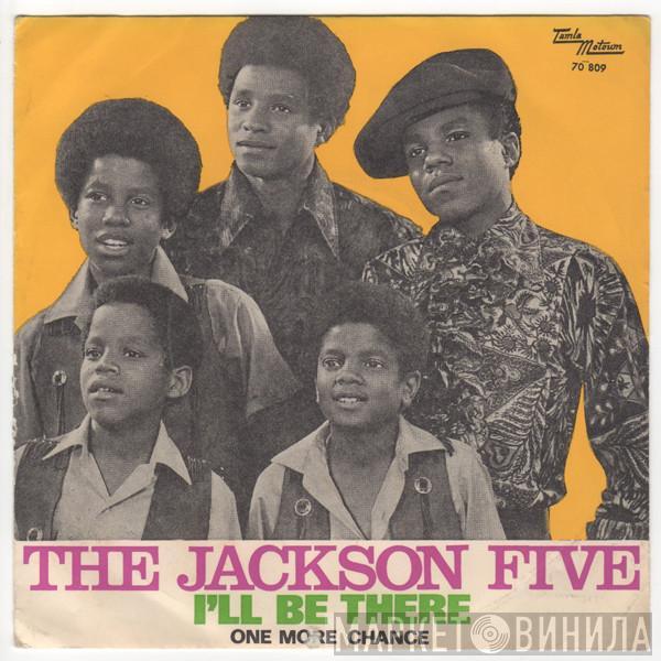  The Jackson 5  - I'll Be There