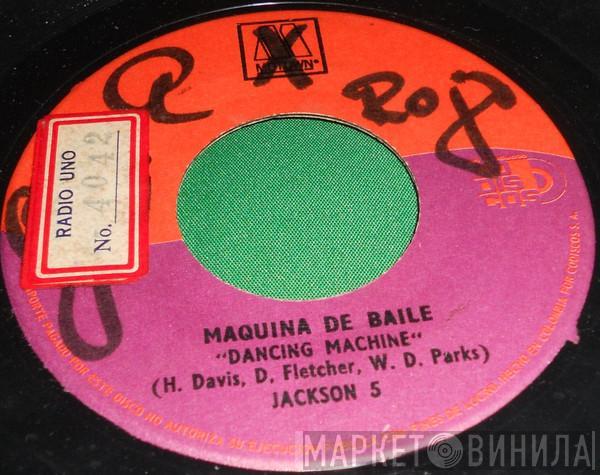  The Jackson 5  - Maquina De Baile