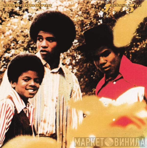  The Jackson 5  - Maybe Tomorrow