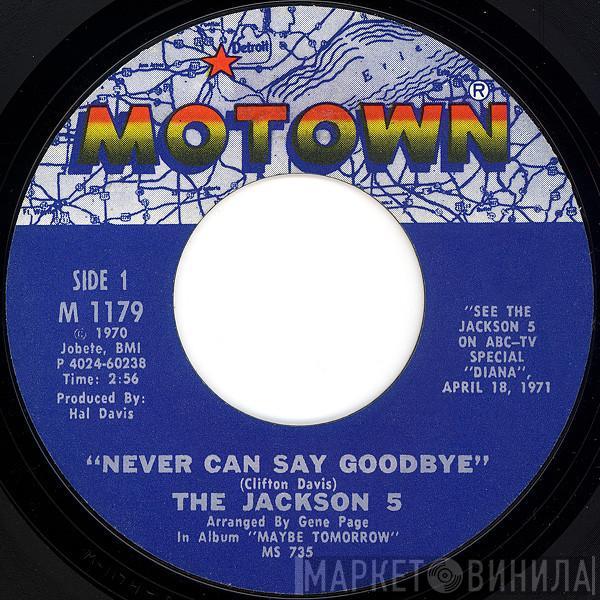  The Jackson 5  - Never Can Say Goodbye