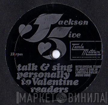 The Jackson 5 - Talk & Sing Personally To Valentine Readers