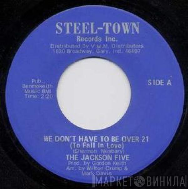 The Jackson 5 - We Don't Have To Be Over 21 (To Fall In Love)