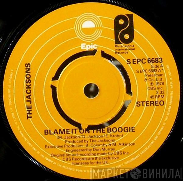  The Jacksons  - Blame It On The Boogie