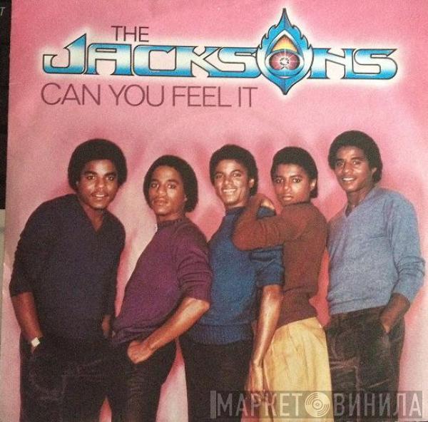  The Jacksons  - Can You Feel It