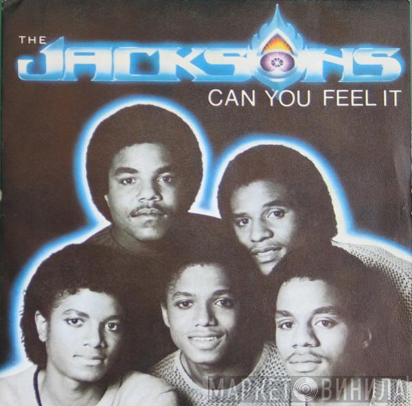  The Jacksons  - Can You Feel It
