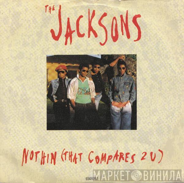 The Jacksons - Nothin (That Compares 2 U)