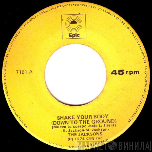  The Jacksons  - Shake Your Body (Down To The Ground) = Mueve Tu Cuerpo (Bajo La Tierra)