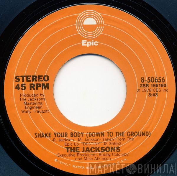  The Jacksons  - Shake Your Body (Down To The Ground)