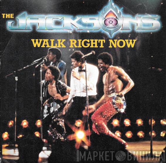  The Jacksons  - Walk Right Now