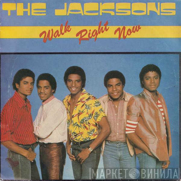  The Jacksons  - Walk Right Now