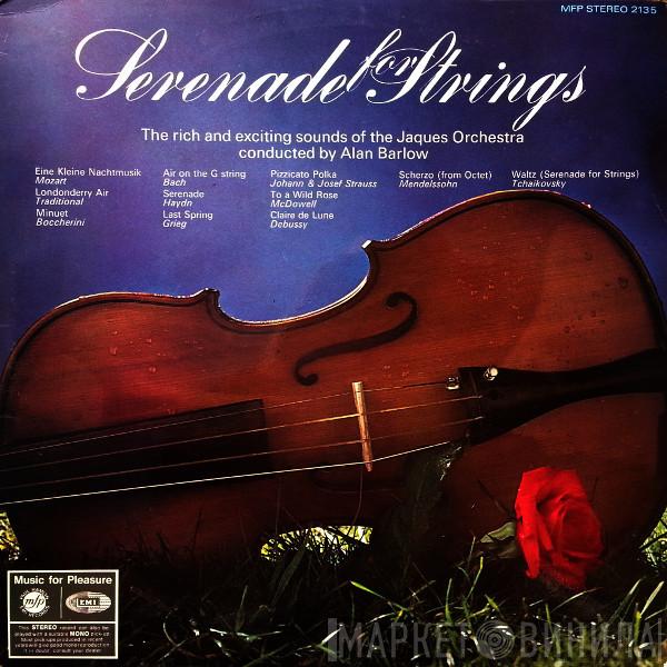 The Jacques Orchestra, Alan Barlow - Serenade For Strings