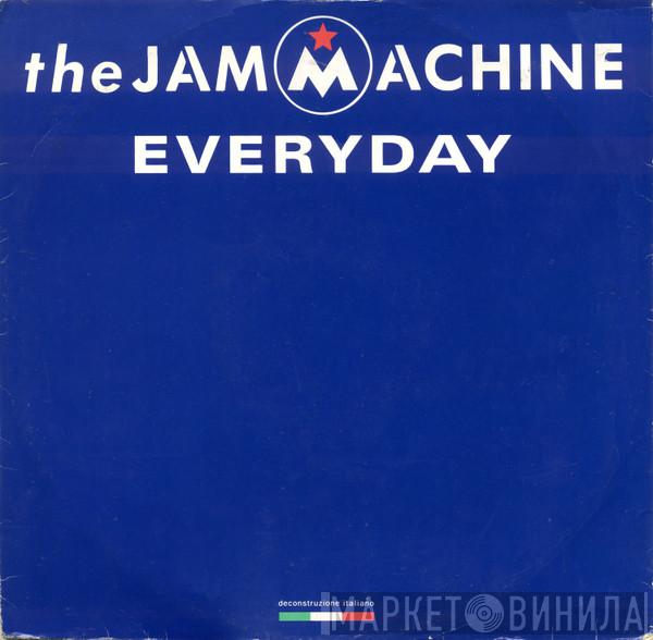 The Jam Machine - Everyday