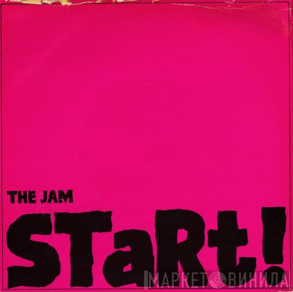 The Jam - Start