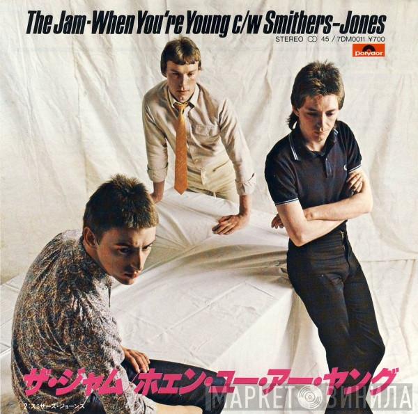  The Jam  - When You're Young