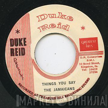 The Jamaicans, Tommy McCook - Things You Say