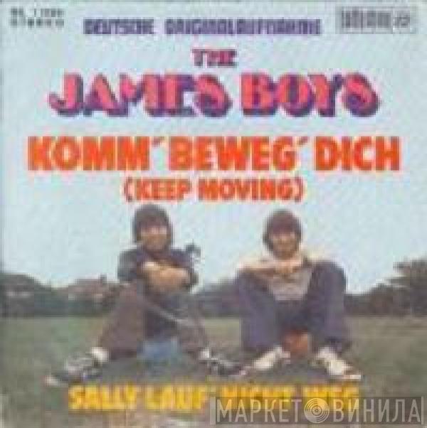 The James Boys  - Komm' Beweg' Dich