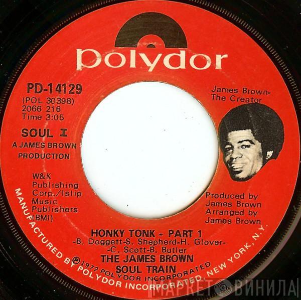 The James Brown Soul Train - Honky Tonk