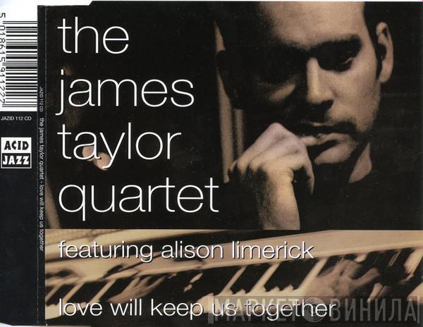 The James Taylor Quartet, Alison Limerick - Love Will Keep Us Together