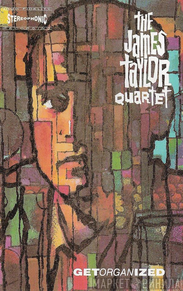 The James Taylor Quartet - Get Organized