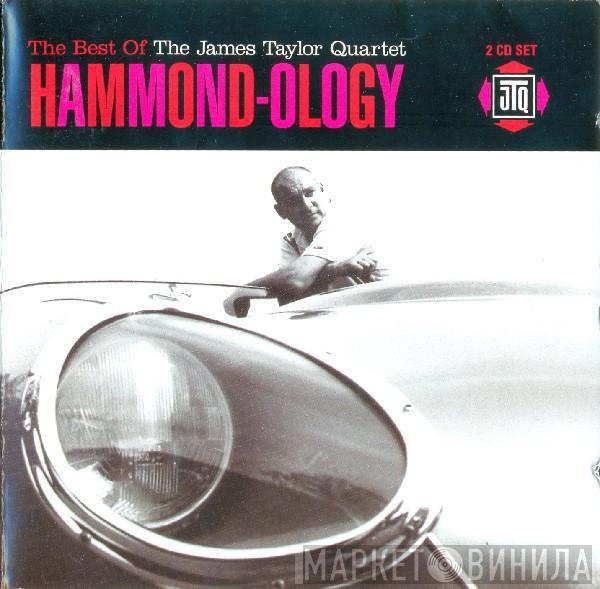 The James Taylor Quartet - Hammond-Ology: The Best Of The James Taylor Quartet