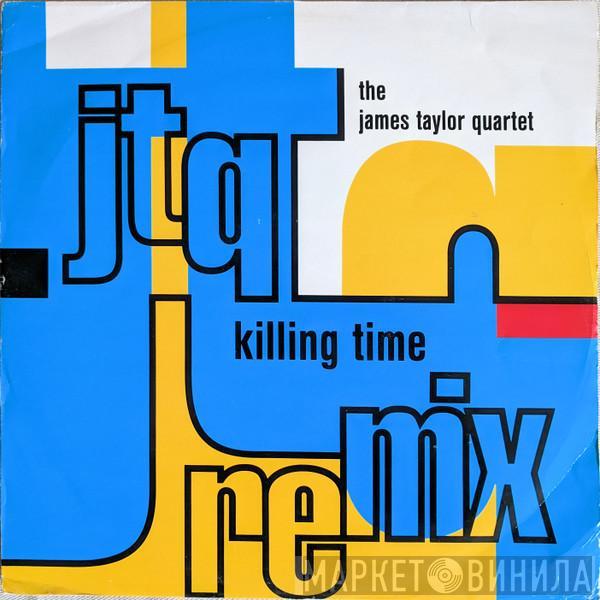 The James Taylor Quartet - Killing Time Remix