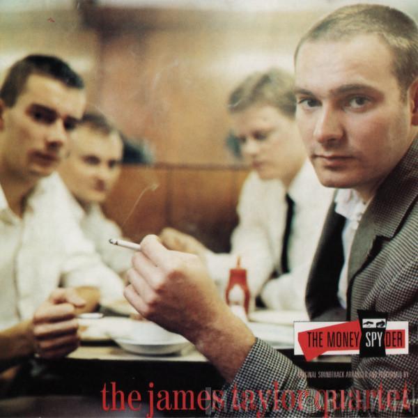  The James Taylor Quartet  - The Money Spyder
