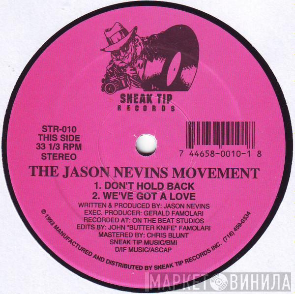 The Jason Nevins Movement - We've Got A Love