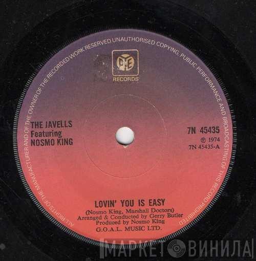 The Javells, Nosmo King - Lovin' You Is Easy