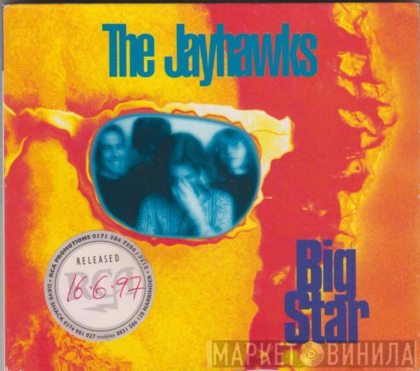 The Jayhawks - Big Star