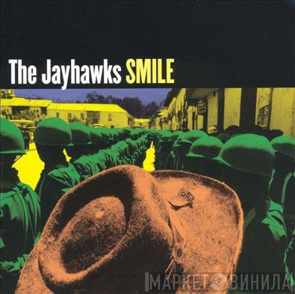  The Jayhawks  - Smile