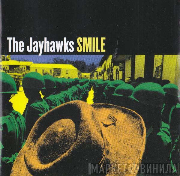  The Jayhawks  - Smile