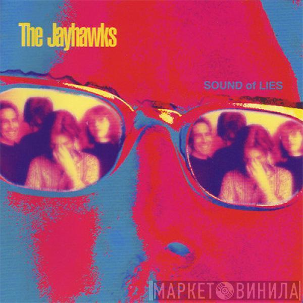 The Jayhawks - Sound Of Lies