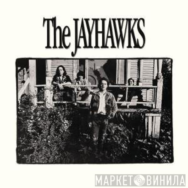 The Jayhawks - The Jayhawks - (aka The Bunkhouse Album)