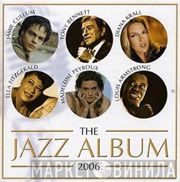 - The Jazz Album 2006