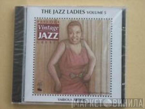  - The Jazz Ladies Volume 5