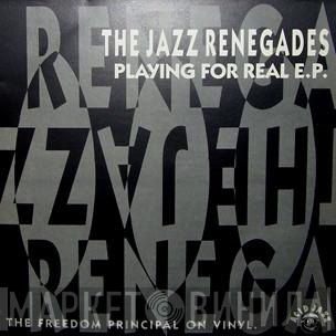 The Jazz Renegades - Playing For Real E.P.