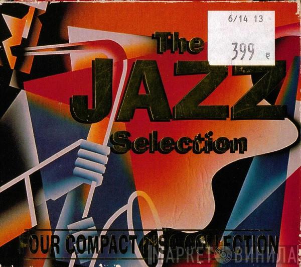  - The Jazz Selection