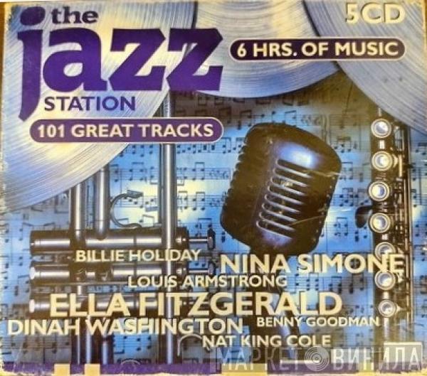  - The Jazz Station - 101 Great Tracks
