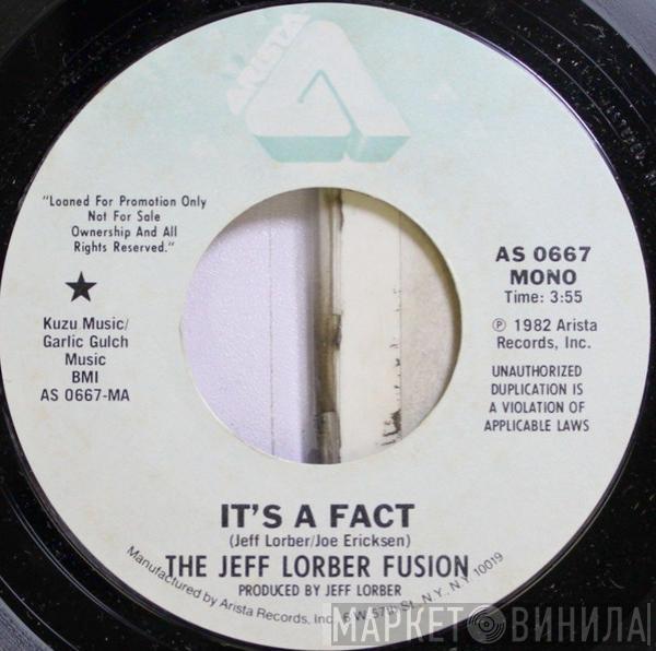 The Jeff Lorber Fusion - It's A Fact